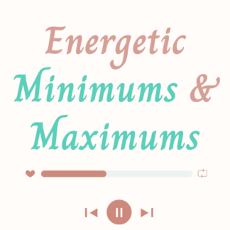 Energetic Minimums and Maximums