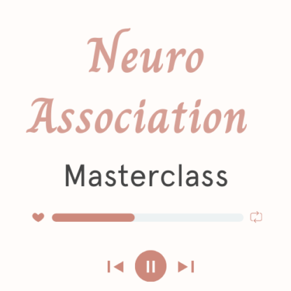 Neuro Association Masterclass